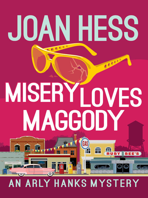 Title details for Misery Loves Maggody by Joan Hess - Available